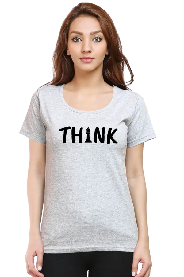 Think ♟️ Women's T-Shirt | Chess-Inspired Motivational Tee