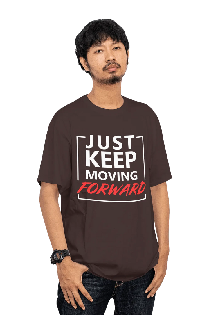 Just Keep Moving Forward 🔥 Men's T-Shirt | Motivational Quote Tee