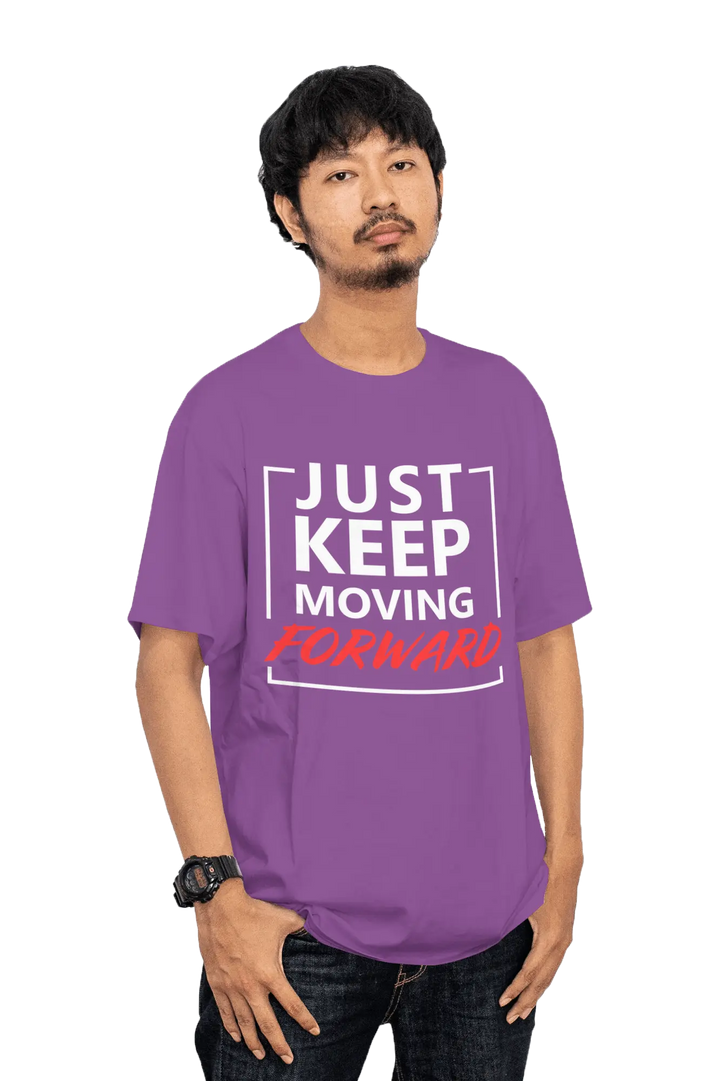 Just Keep Moving Forward 🔥 Men's T-Shirt | Motivational Quote Tee