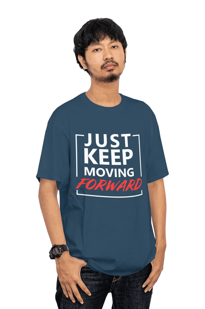 Just Keep Moving Forward 🔥 Men's T-Shirt | Motivational Quote Tee